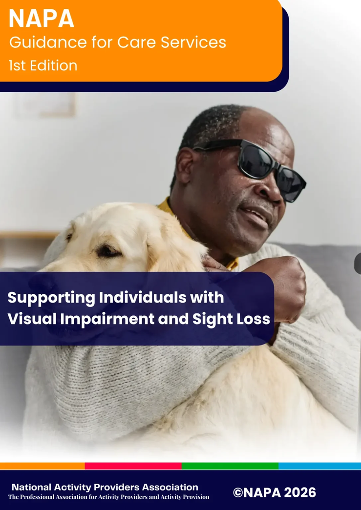 Supporting Individuals with Visual Impairment and Sight Loss - NAPA Activity Providers